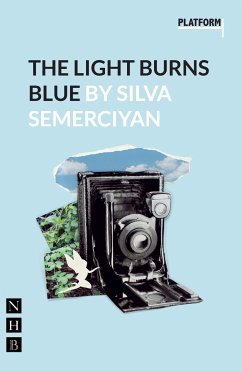 The Light Burns Blue (NHB Modern Plays) (eBook, ePUB) - Semerciyan, Silva