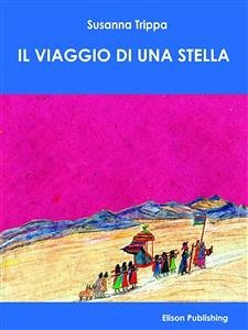 Il viaggio di una stella (eBook, ePUB) - Trippa, Susanna