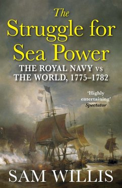 The Struggle for Sea Power (eBook, ePUB) - Willis, Sam