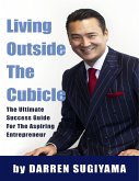 Living Outside the Cubicle (eBook, ePUB) Living Outside the Cubicle (eBook, ePUB)