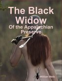 The Black Widow: Of the Appalachian Preserve (eBook, ePUB)