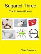Sugared Three: The Collected Poems... - Bild 1