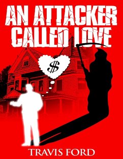 An Attacker Called Love (eBook, ePUB) - Ford, Travis