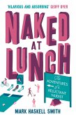 Naked At Lunch (eBook, ePUB)