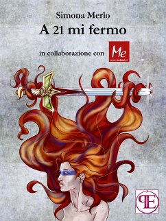 A 21 mi fermo (eBook, ePUB) - Merlo, Simona