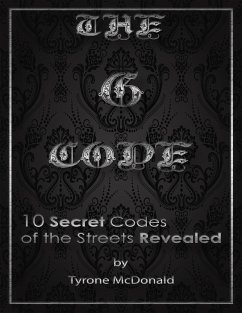 G-Code: 10 Secret Codes of the Streets Revealed (eBook, ePUB) - Mcdonald, Tyrone