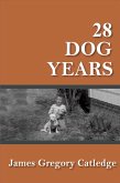 28 Dog Years (eBook, ePUB)