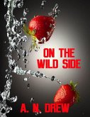 On the Wild Side (eBook, ePUB)