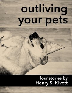 Cover Outliving Your Pets (eBook, ePUB)