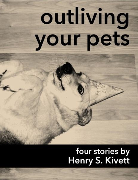 Outliving Your Pets (eBook, ePUB) Outliving Your Pets (eBook, ePUB)