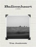 Balloonheart (eBook, ePUB)