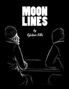 Moonlines (eBook, ePUB) - Elbi, Efehan