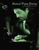 Musical Piano Stories (eBook, ePUB) Musical Piano Stories (eBook, ePUB)
