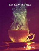 Tea Corner Tales (eBook, ePUB)