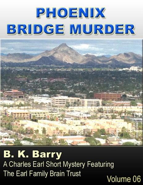 Phoenix Bridge Murder (eBook, ePUB) Phoenix Bridge Murder (eBook, ePUB)