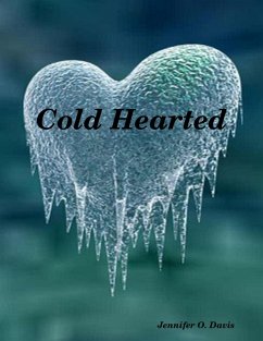 Cover Cold Hearted (eBook, ePUB)