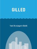 Gilled (eBook, ePUB)