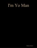 I'm Yo Man (eBook, ePUB)