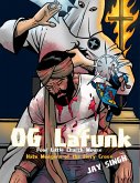 O. G Lafunk: Poor Little Church Mouse: Hate Mongers of the Fiery Cross (eBook, ePUB)