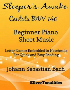 Cover Sleeper's Awake Cantata Bwv 140 Easy Piano Sheet Music (eBook, ePUB)