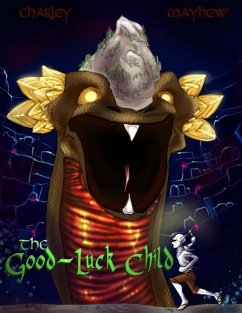 The Good - Luck Child (eBook, ePUB) - Mayhew, Charley