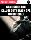 Game Guide for Call of Duty: Black Ops (Unofficial) (eBook, ePUB)