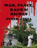 War Peace Rags & Riches (eBook, ePUB)