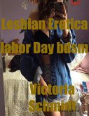 Lesbian Erotica Labor Day Bdsm (eBook, ePUB)