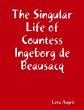 The Singular Life of Countess Ingeborg... - Bild 1