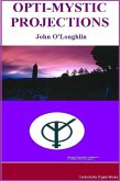 Opti-Mystic Projections (eBook, ePUB)