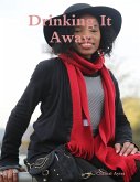 Drinking It Away (eBook, ePUB)