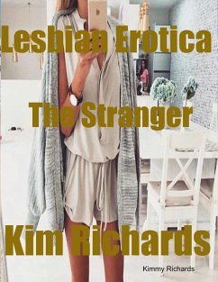 Cover Lesbian Erotica the Stranger (eBook, ePUB)