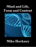 Mind and Life, Form and Content (eBook, ePUB)