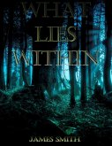 What Lies Within (eBook, ePUB)