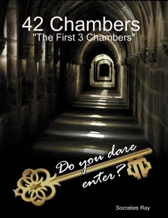 42 Chambers : The First 3 Chambers (eBook, ePUB) - Ray, Socraties