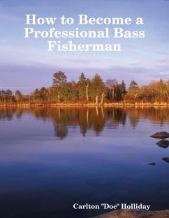 Cover How to Become a Professional Bass Fisherman (eBook, ePUB)