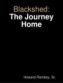 Blackshed: The Journey Home (eBook, ePUB)