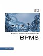 Business Process Automation with BPMS... - Bild 1