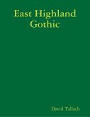 East Highland Gothic (eBook, ePUB)