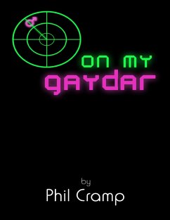 On My Gaydar (eBook, ePUB) - Cramp, Phil