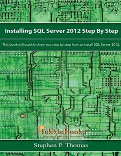 Installing SQL Server 2012 Step by Step (eBook, ePUB) - Thomas, Stephen