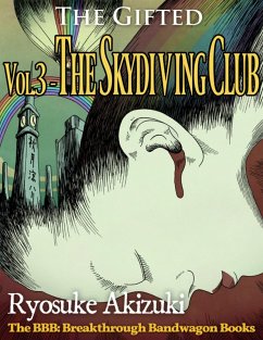 The Gifted Vol.3 - The Skydiving Club (eBook, ePUB) - Akizuki, Ryosuke