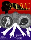Urban Legend Detectives Case 3: The Kunekune (Dancing White Shadow) (eBook, ePUB)