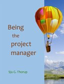 Being the Project Manager (eBook, ePUB)