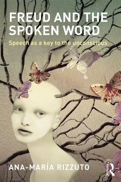 Freud and the Spoken Word (eBook, ePUB) - Rizzuto, Ana-Maria