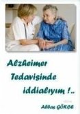 Alzheimer Tedavisinde Iddialiyim