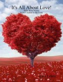 It's All About Love! (eBook, ePUB)