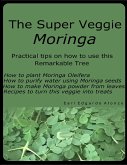 Super Veggie Moringa (eBook, ePUB)