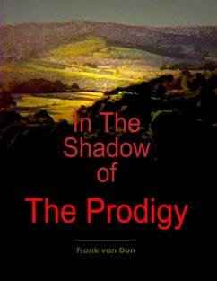 Cover In the Shadow of the Prodigy (eBook, ePUB)