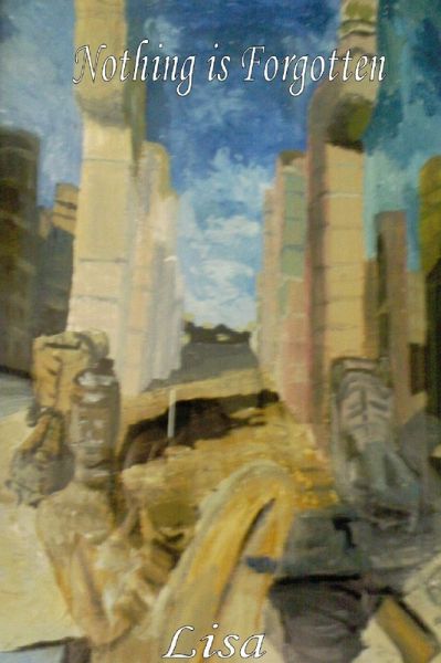 Nothing Is Forgotten (eBook, ePUB)